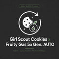 Girl Scout Cookies x Fruity Gas 5ª Gen. AUTO